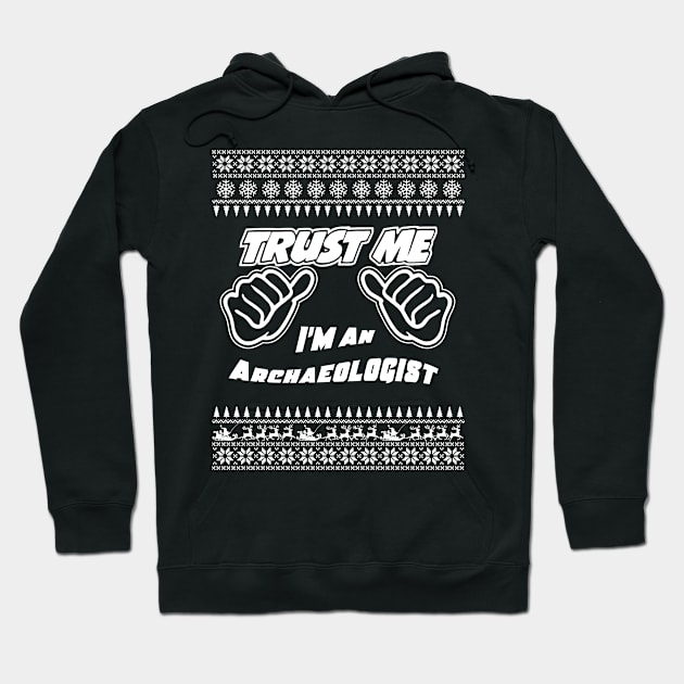 Trust me, i’m an ARCHAEOLOGIST – Merry Christmas Hoodie by irenaalison